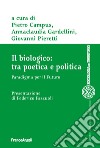 Il biologico: tra poetica e politica. Paradigma per il futuro libro