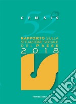 52º rapporto sulla situazione sociale del Paese 2018 libro