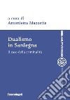 Dualismo in Sardegna. Il caso della criminalità libro di Mazzette A. (cur.)
