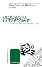 Olocausto: la tv sociale