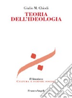 Teoria dell'ideologia libro