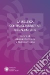 La violenza contro gli assistenti sociali in Italia libro