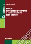 Modelli di corporate governance e varietà evolutiva delle imprese libro