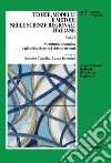 Teorie, modelli e metodi nelle scienze regionali italiane. Vol. 2: Struttura, dinamica e pianificazione dei sistemi urbani libro
