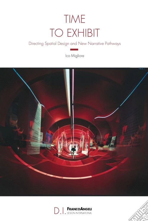 Time to exhibit. Directing spatial design and new narrative pathways