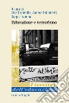 Educazione e terrorismo libro