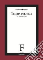 Teoria politica. Un'introduzione