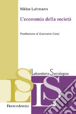 L'economia della società libro