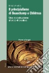 Il principialismo di Beauchamp e Childress. Una ricostruzione storico-filosofica libro