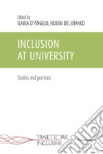 Inclusion at University. Studies and practices