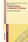 Funzione paterna e complesso di Telemaco. Una scala di valutazione libro