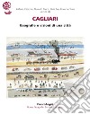 Cagliari. Geografie e visioni di una città libro