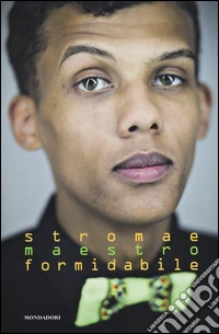 Stromae. Maestro formidabile