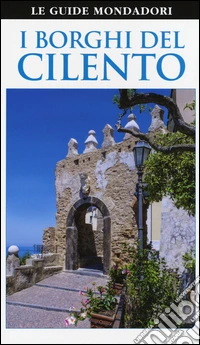I borghi del Cilento
