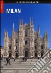 Milano. Ediz. inglese libro