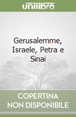 Gerusalemme, Israele, Petra e Sinai libro