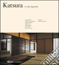 Katsura. La villa Imperiale