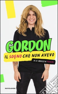 Il sogno che non avevo libro
