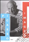 Picasso images. Le opere, l'artista, il personaggio. Catalogo della mostra (Roma, 14 ottobre 2016-19 febbraio 2017). Ediz. illustrata libro