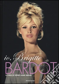 Io, Brigitte Bardot