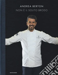 Non è il solito brodo