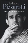 Una rivoluzione normale libro di Pizzarotti Federico