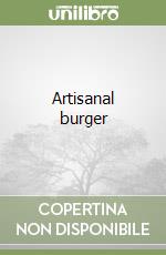 Artisanal burger