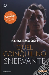 Quel coinquilino snervante libro