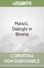 Manzù. Dialoghi in libreria libro