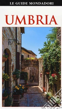 Umbria. Ediz. a colori libro