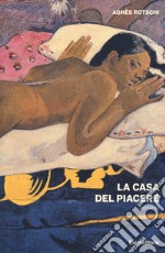 La casa del piacere libro