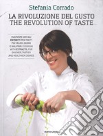 La rivoluzione del gusto-The revolution of taste libro