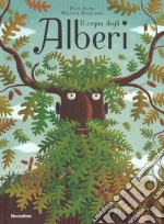 Il regno degli alberi. Ediz. a colori libro