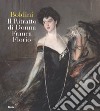 Boldini. Il ritratto di Donna Franca Florio. Ediz. illustrata libro