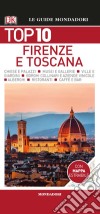 Firenze e la Toscana. Con mappa libro