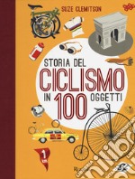 Storia del ciclismo in 100 oggetti libro