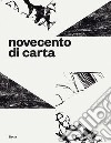 Novecento di carta libro