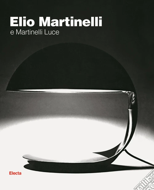 Elio Martinelli e Martinelli Luce