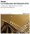 Sengu. La ricostruzione del Santuario di Ise. Il Giappone millenario fotografato da Miyazawa Masaaki. Ediz. illustrata libro di Pierconti Mauro J. K.