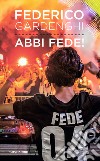 Abbi Fede! libro