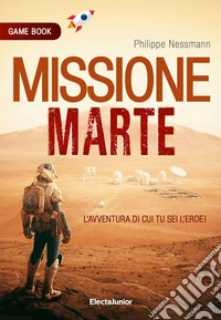 Missione su Marte. Game book