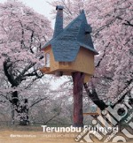 Terunobu Fujimori. Opere di architettura. Ediz. illustrata