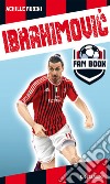 Ibrahimovic fan book libro