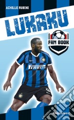 Lukaku fan book libro