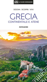 Grecia continentale e Atene. Con mappa estraibile