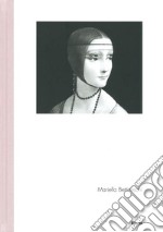 Mariella Bettineschi. Ediz. italiana e inglese libro