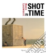 Shot in time. Ediz. inglese e italiana libro