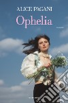 Ophelia libro