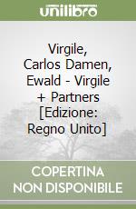 Virgile, Carlos Damen, Ewald - Virgile + Partners [Edizione: Regno Unito] libro