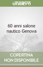 60 anni salone nautico Genova libro